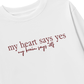 Áo Thun Dài Tay My Heart Say Yes