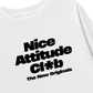 Áo Thun Dài Tay Life Vibe Nice Attitude