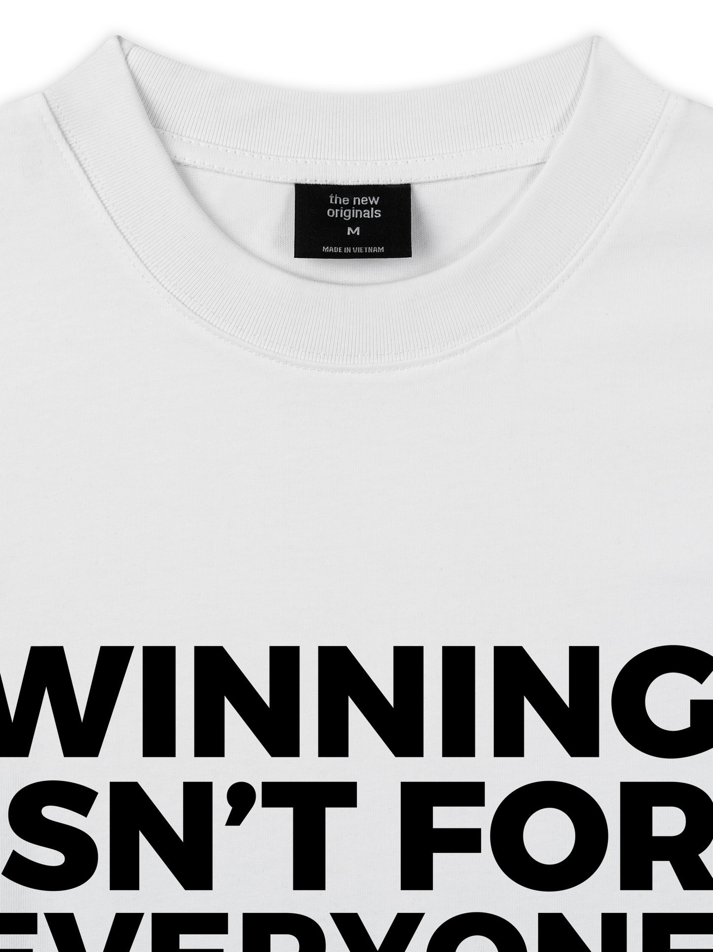 Áo Thun Relaxed Fit Winning Isn't For Everyone