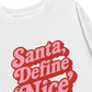 Áo Thun Dài Tay Santa Define Nice