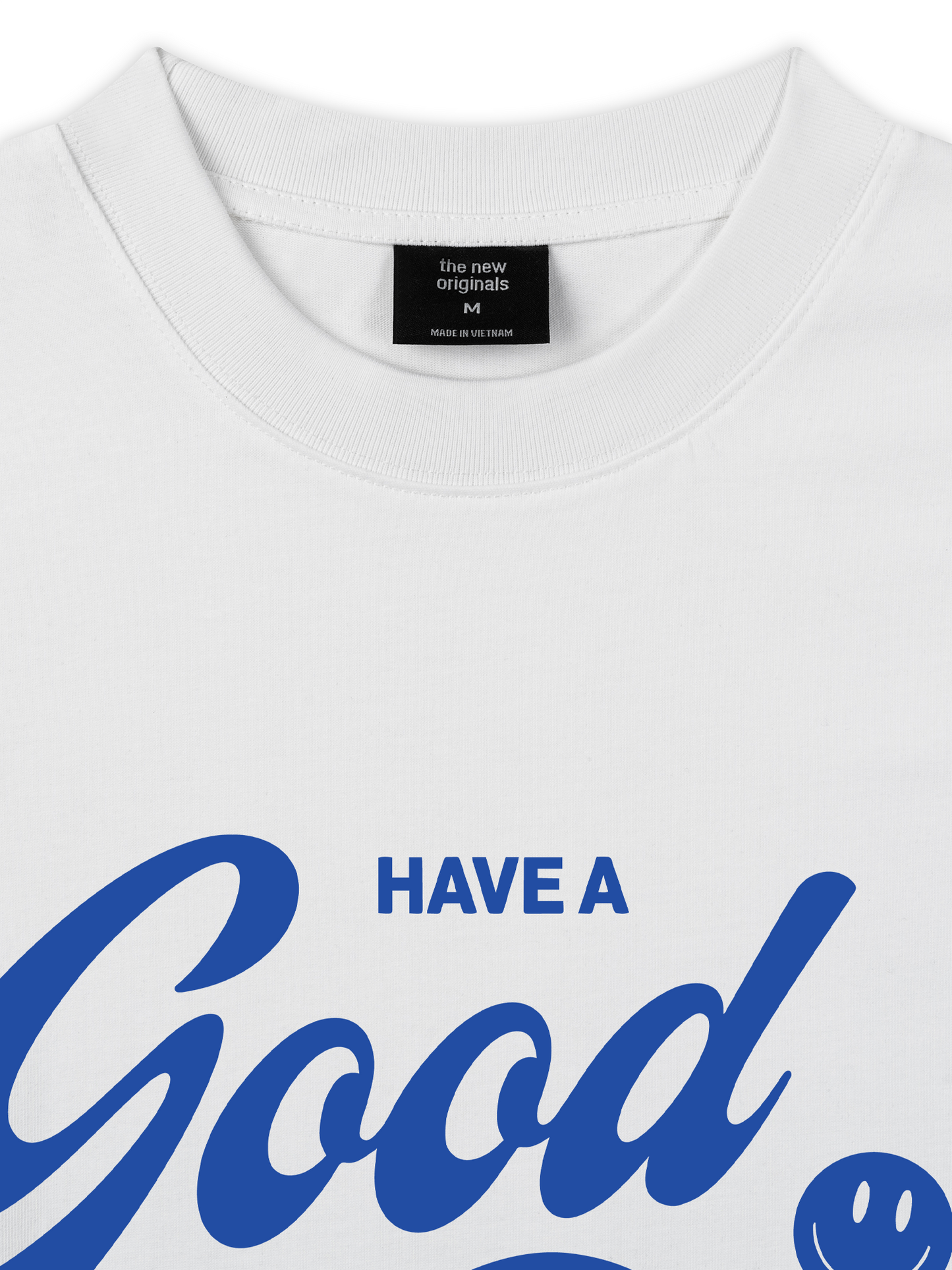Áo Thun Relaxed Fit Have A Good Day
