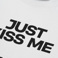 Áo Thun Relaxed Fit Life Vibe Just Kiss Me