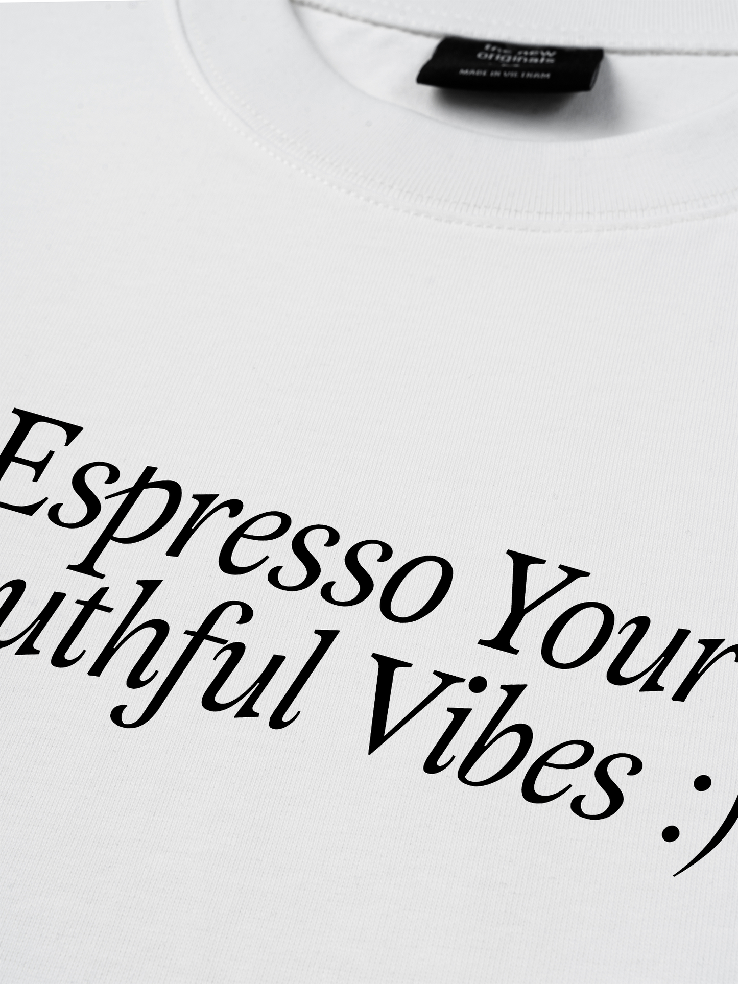 Áo Thun Relaxed Fit Espresso Your Youthful Vibes