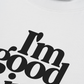 Áo Thun Relaxed Fit Life Vibe Good In Bed