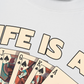 Áo Thun Relaxed Fit Lucky Life Is A Gamble