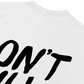 Áo Thun Relaxed Fit Don't Kill My Vibe