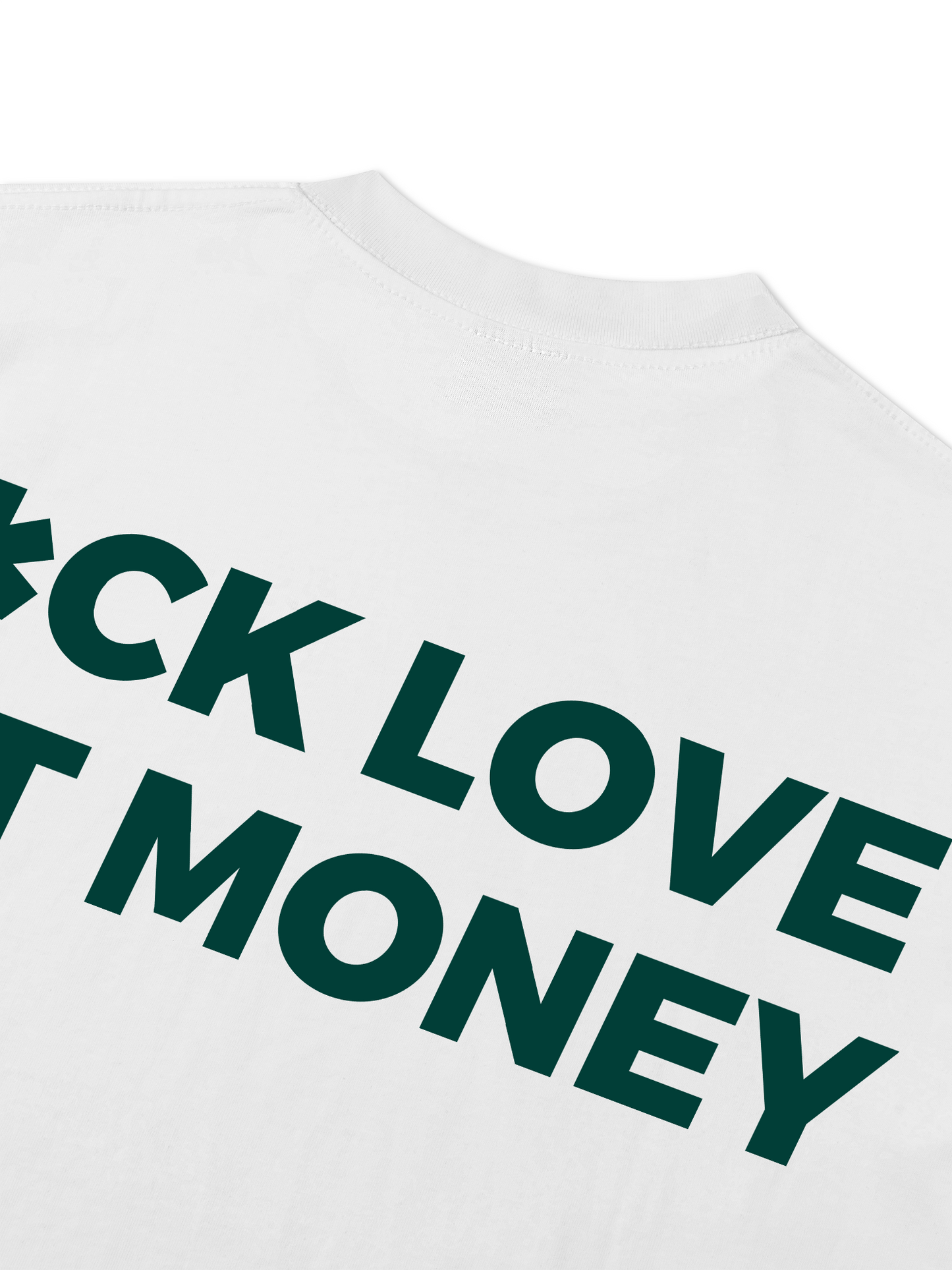 Áo Thun Relaxed Fit Fuck Love Get Money