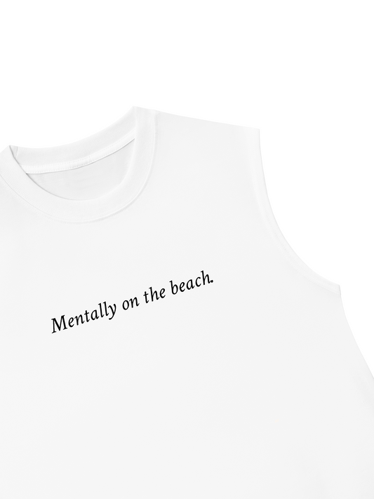Áo Ba Lỗ Relaxed Fit Mentally on the Beach