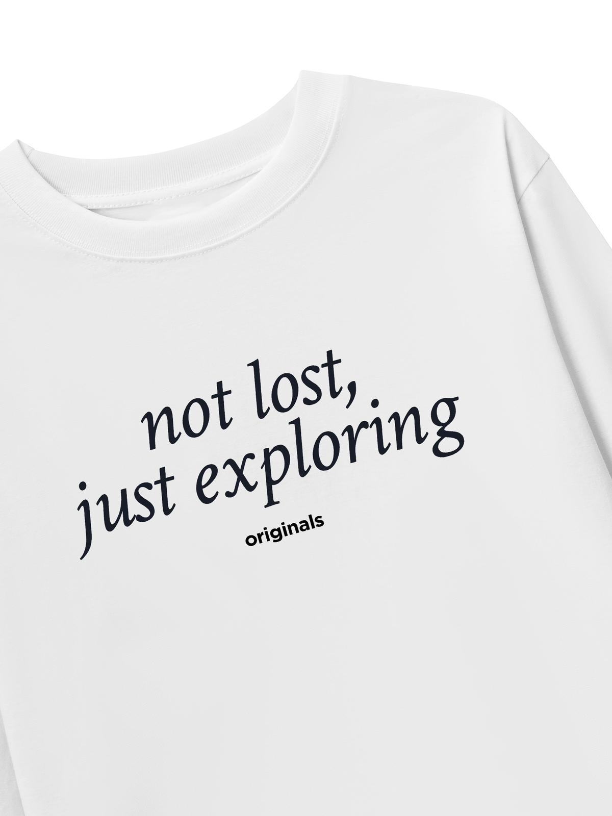 Áo Thun Dài Tay Not Lost Just Exporing