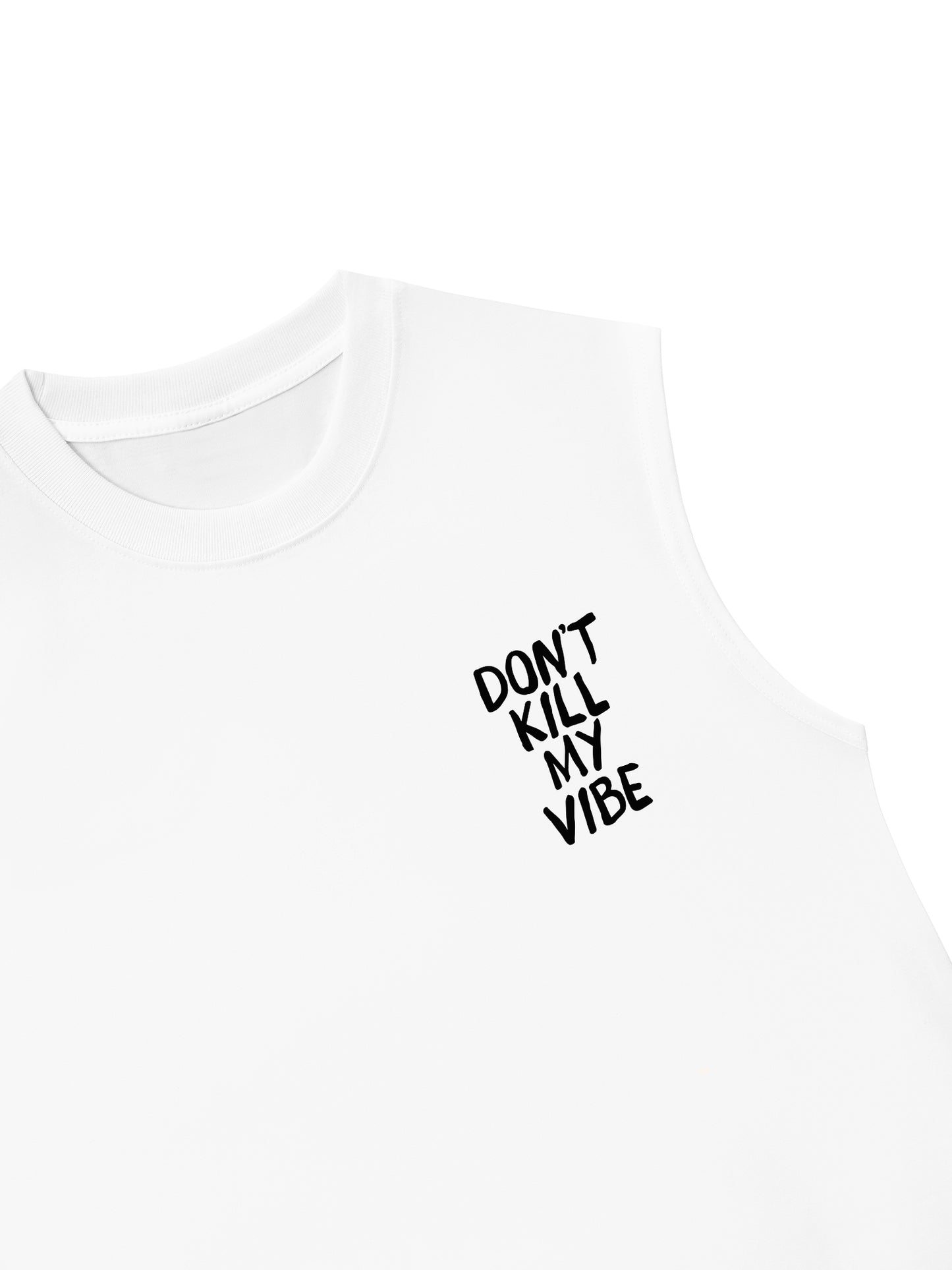 Áo Ba Lỗ Relaxed Fit Don_t Kill My Vibe