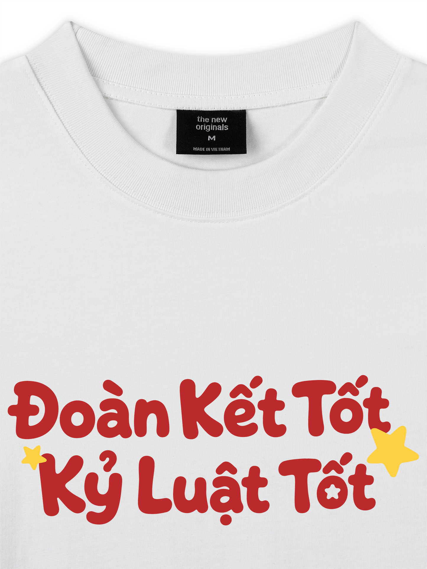 Áo Thun Relaxed Fit Đoàn Kết Tốt, Kỷ Luật Tốt