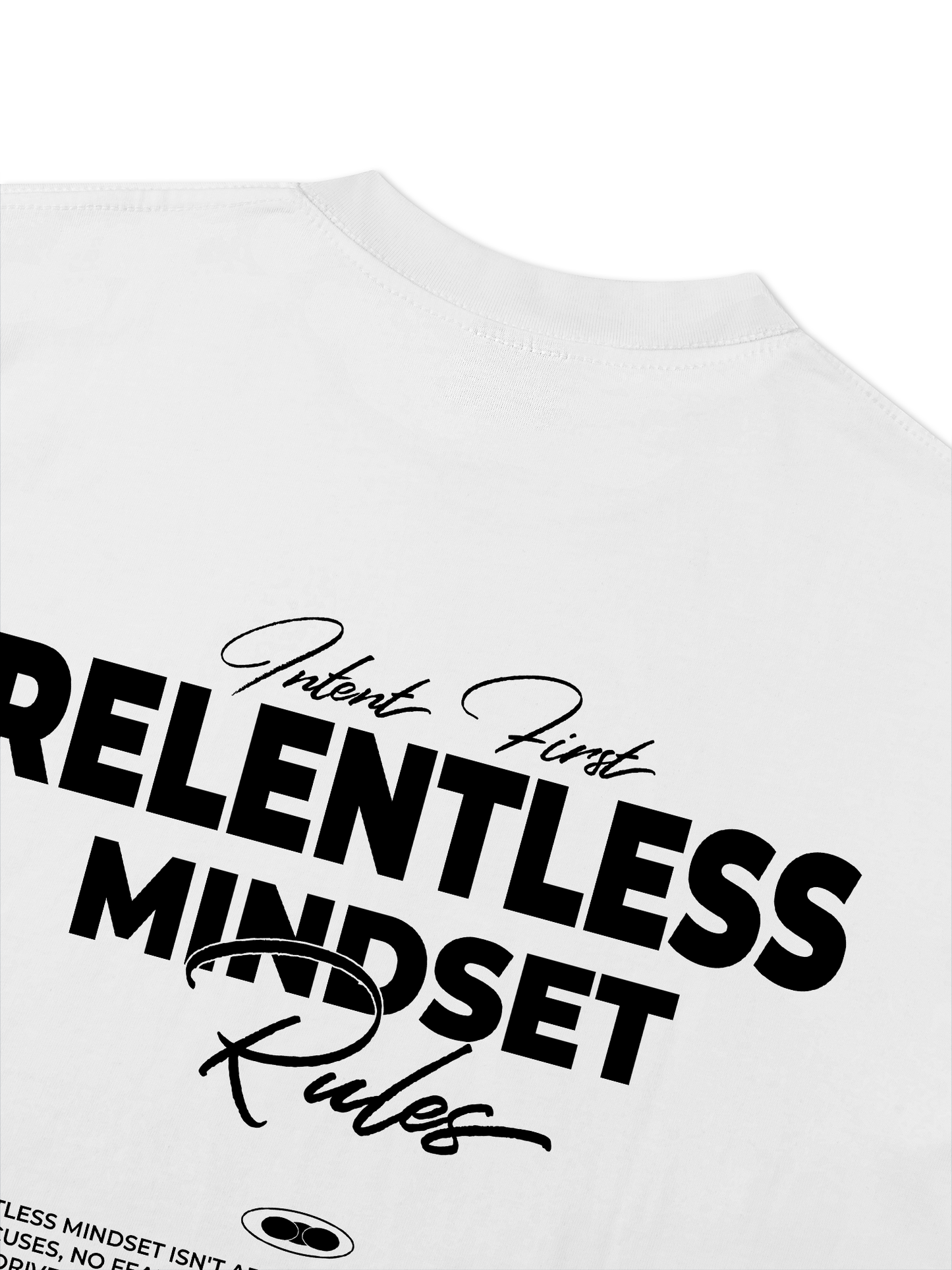 Áo Thun Relaxed Fit Success Story Intent First Relentless Mindset Rules