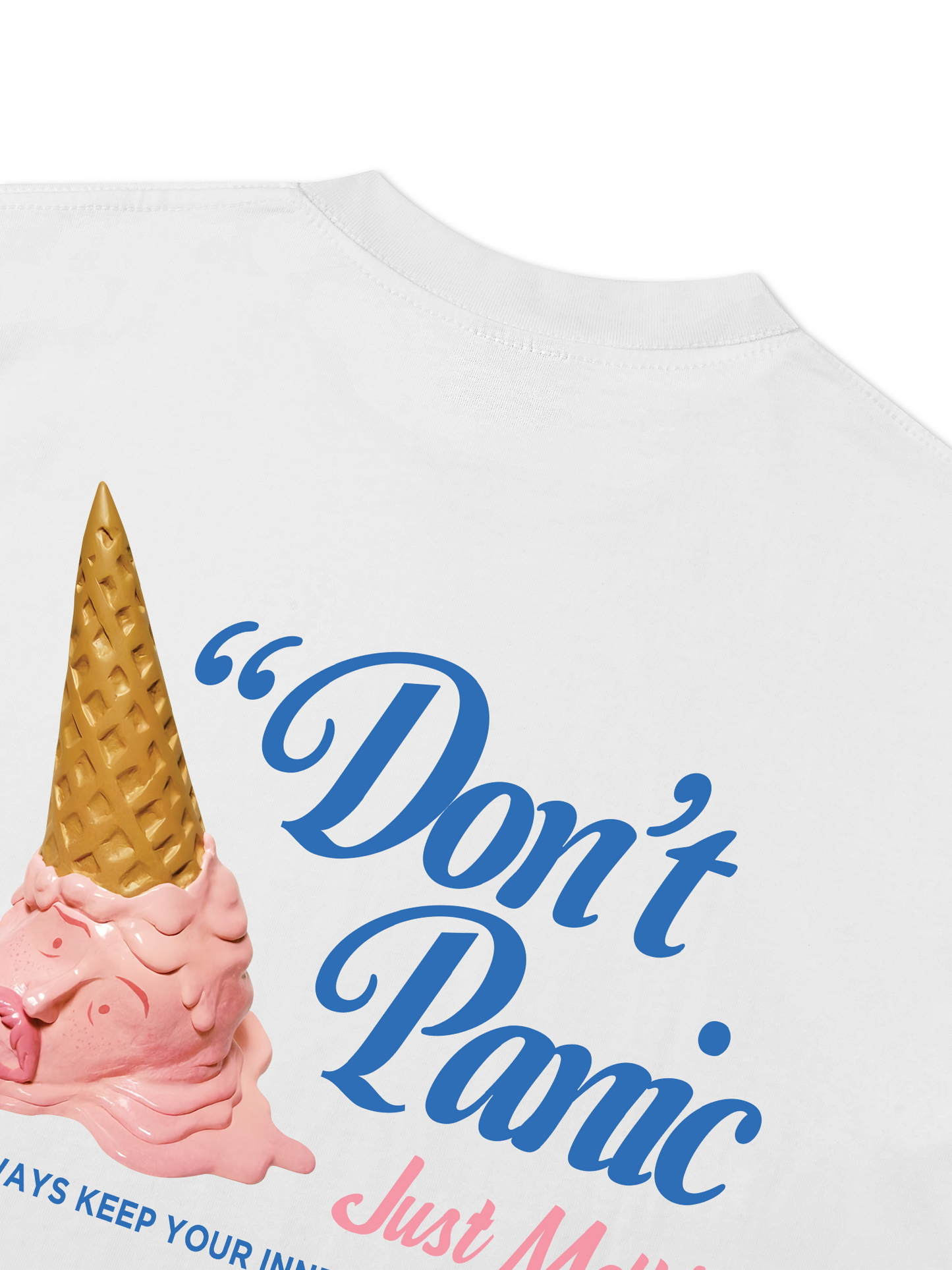 Áo Thun Relaxed Fit Don't Panic Just Melt