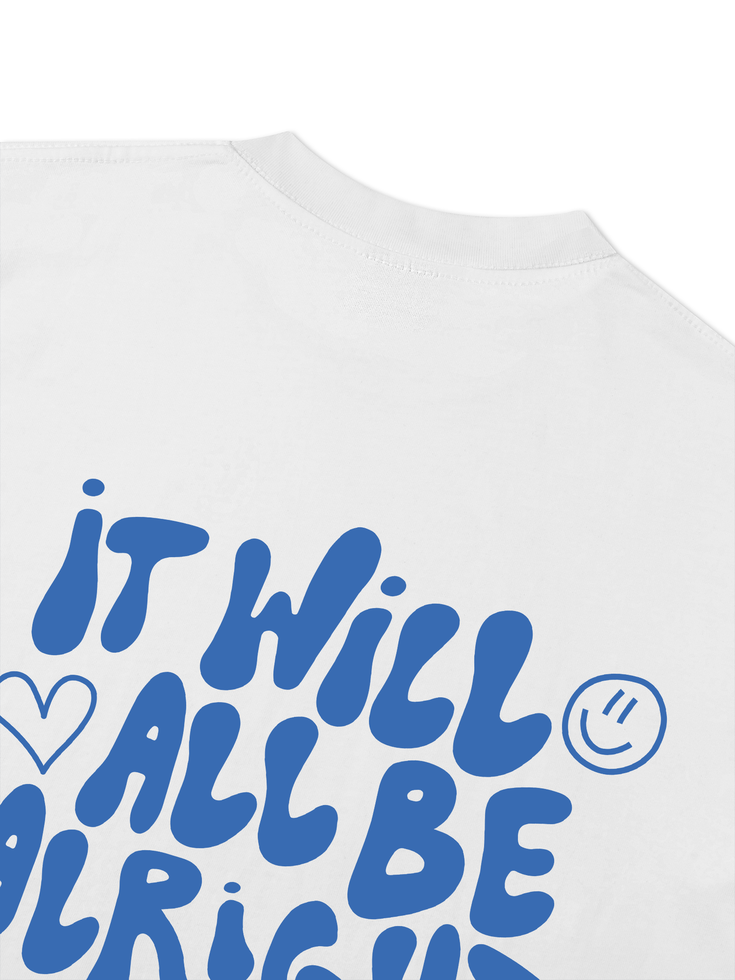 Áo Thun Relaxed Fit  It Will All Be Alright