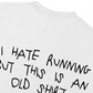 Áo Thun Relaxed Fit I Have Running