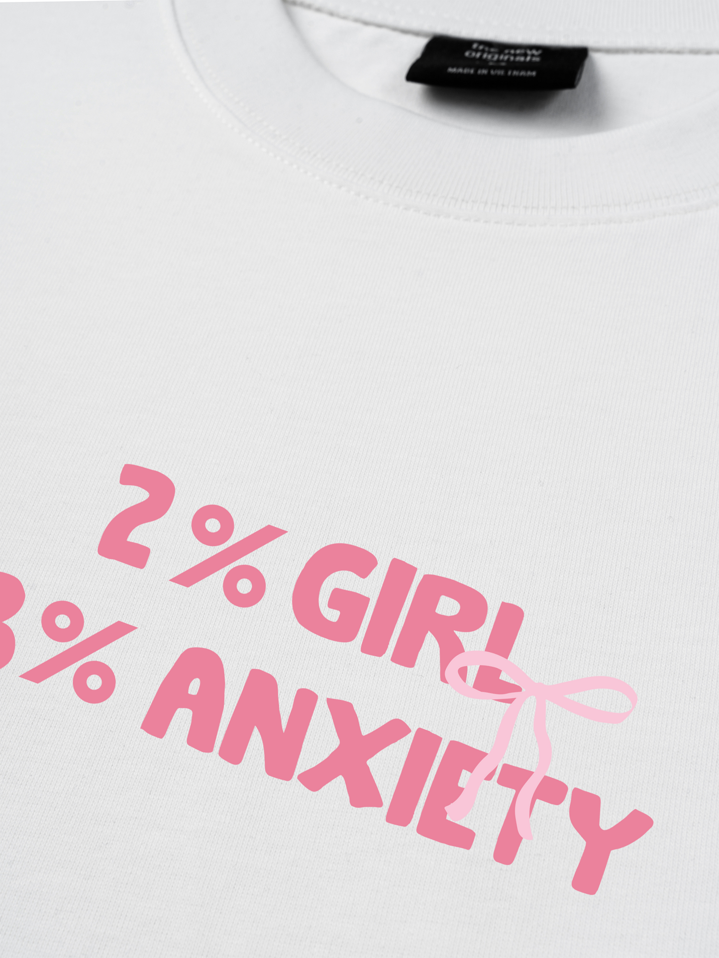 Áo Thun Relaxed Fit 2%Girl 98% Anxiety