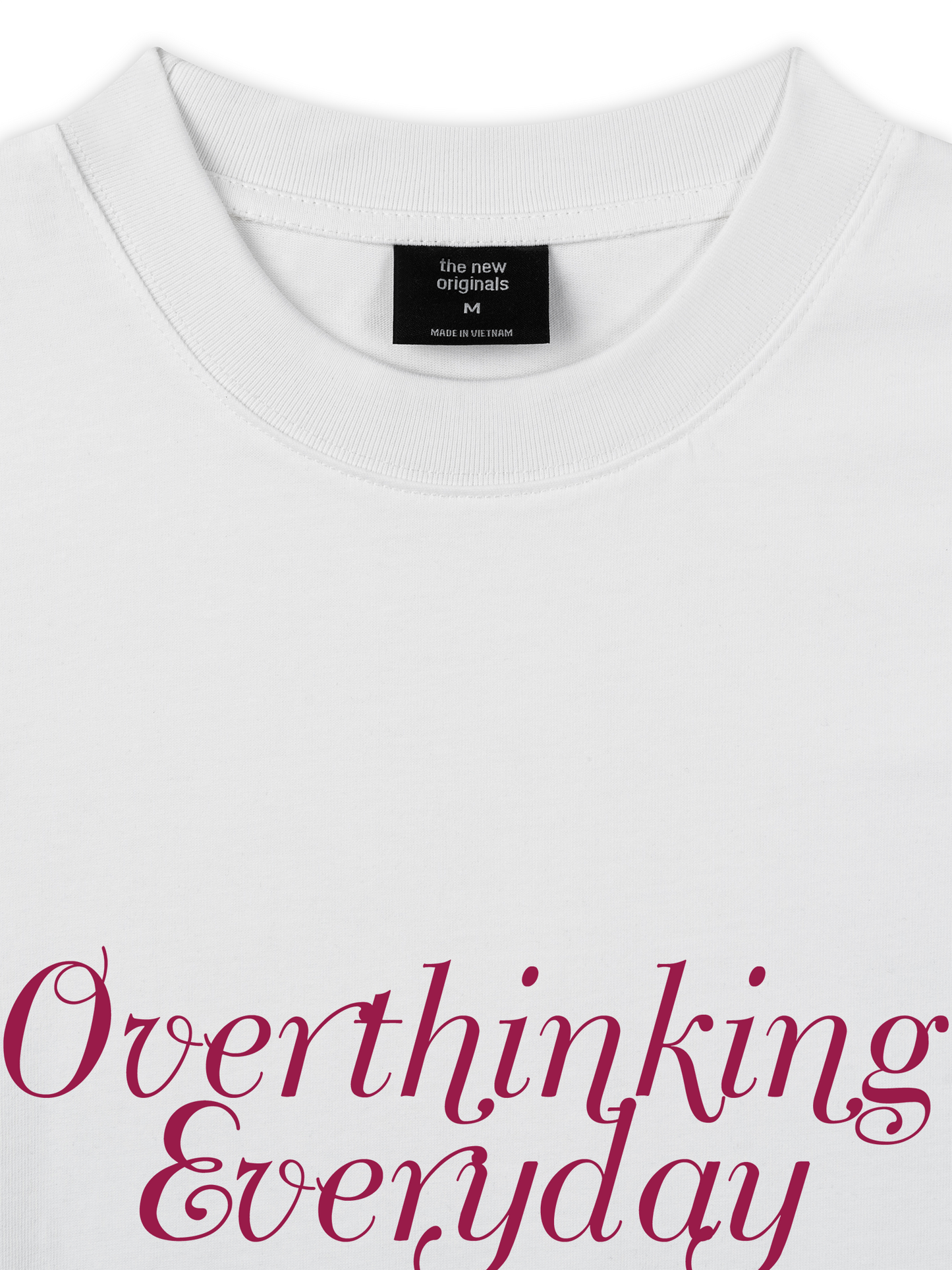 Áo Thun Relaxed Fit Overthinking Everyday