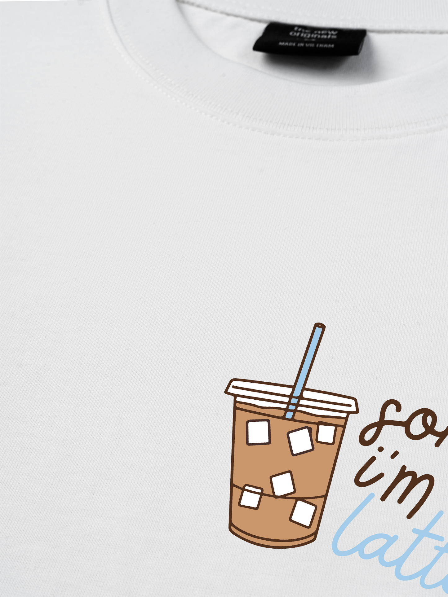 Áo Thun Relaxed Fit Sorry I'm Latte
