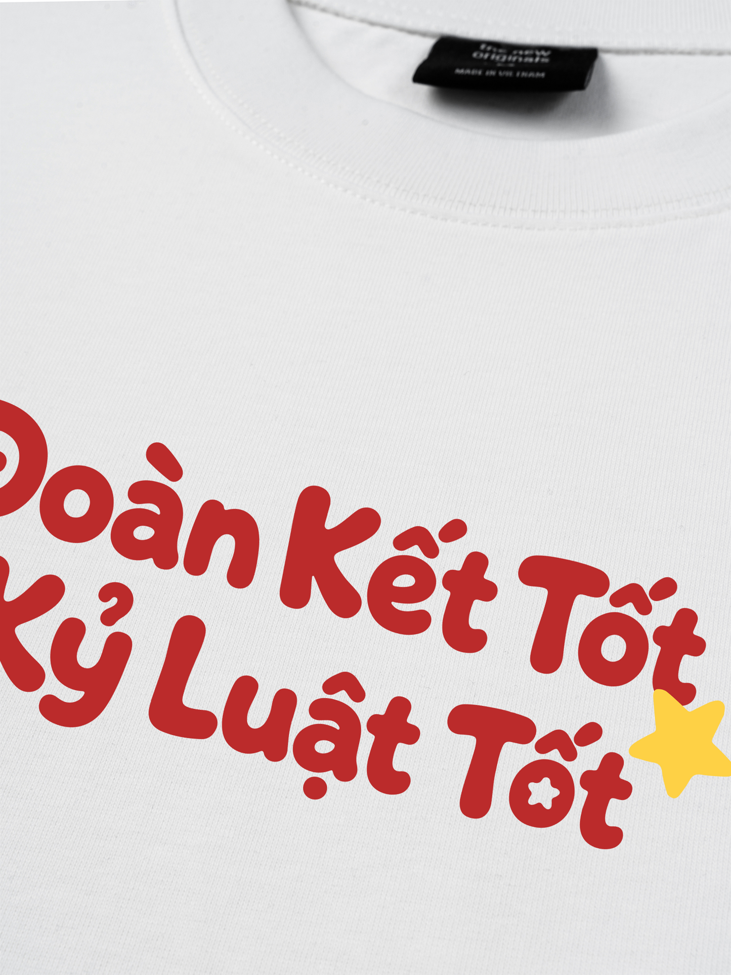 Áo Thun Relaxed Fit Đoàn Kết Tốt, Kỷ Luật Tốt