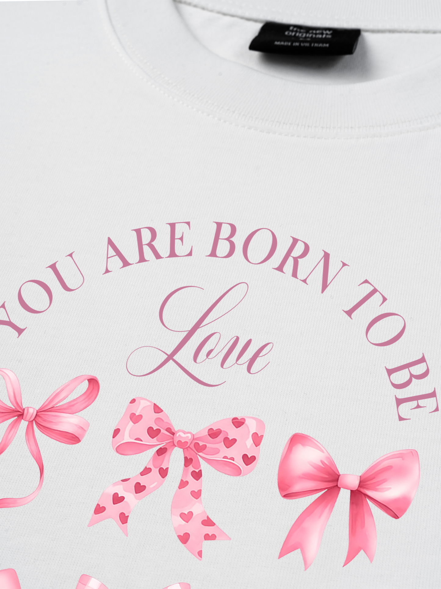 Áo Thun Relaxed Fit Daily Cuties You Are Born To Be Loved