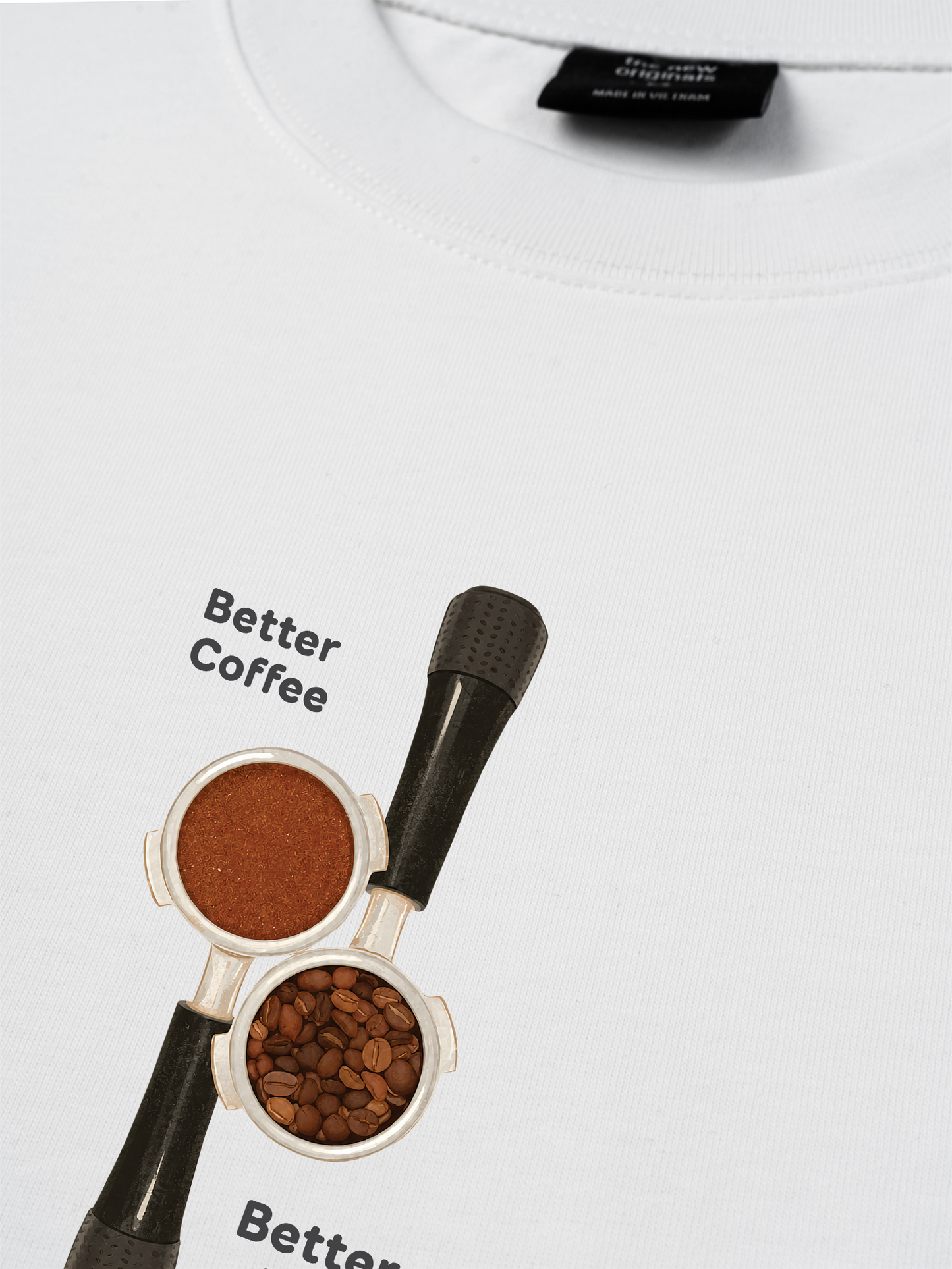 Áo Thun Relaxed Fit Better Coffeee Better Days
