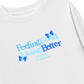 Áo Thun Dài Tay Be Bold Feeling Good Living Better