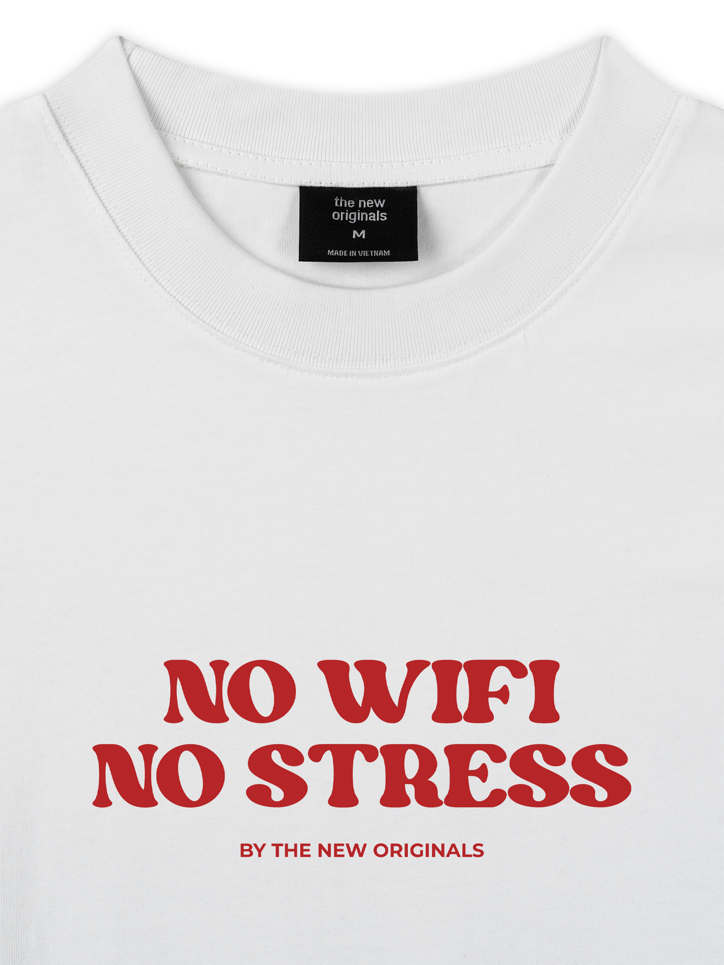 Áo Thun Relaxed Fit No Wifi No Stress