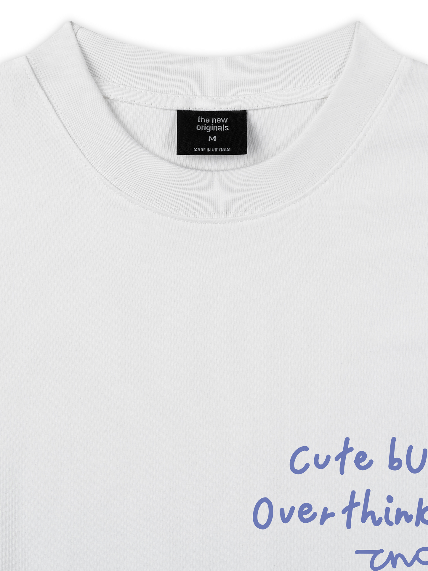 Áo Thun Relaxed Fit Cute But Overthinker