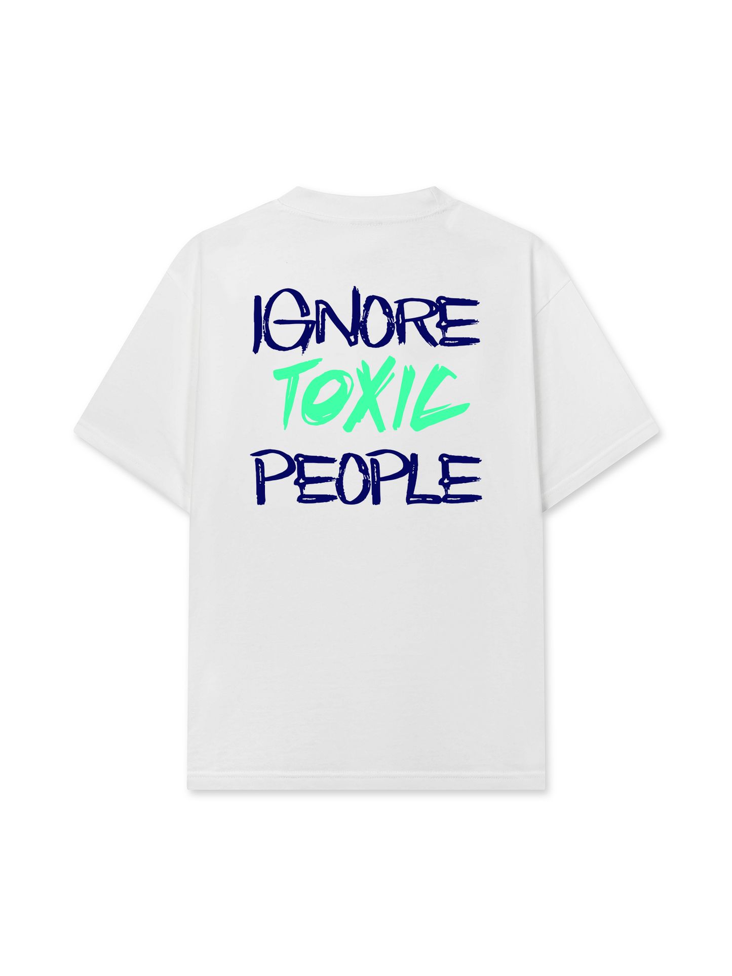 Áo Thun Relaxed Fit Ignore Toxic People