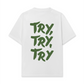 Áo Thun Relaxed Fit Try,Try,Try