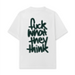 Áo Thun Relaxed Fit Fuck What They Think