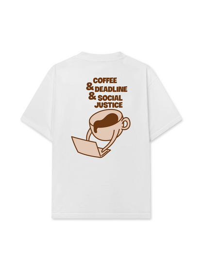 Áo Thun Relaxed Fit Coffee & Deadline