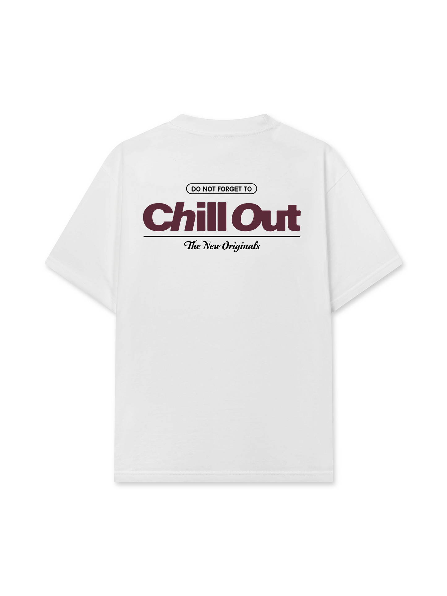 Áo Thun Relaxed Fit Do Not Forget To Chill Out