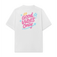Áo Thun Relaxed Fit Good Vibes Only