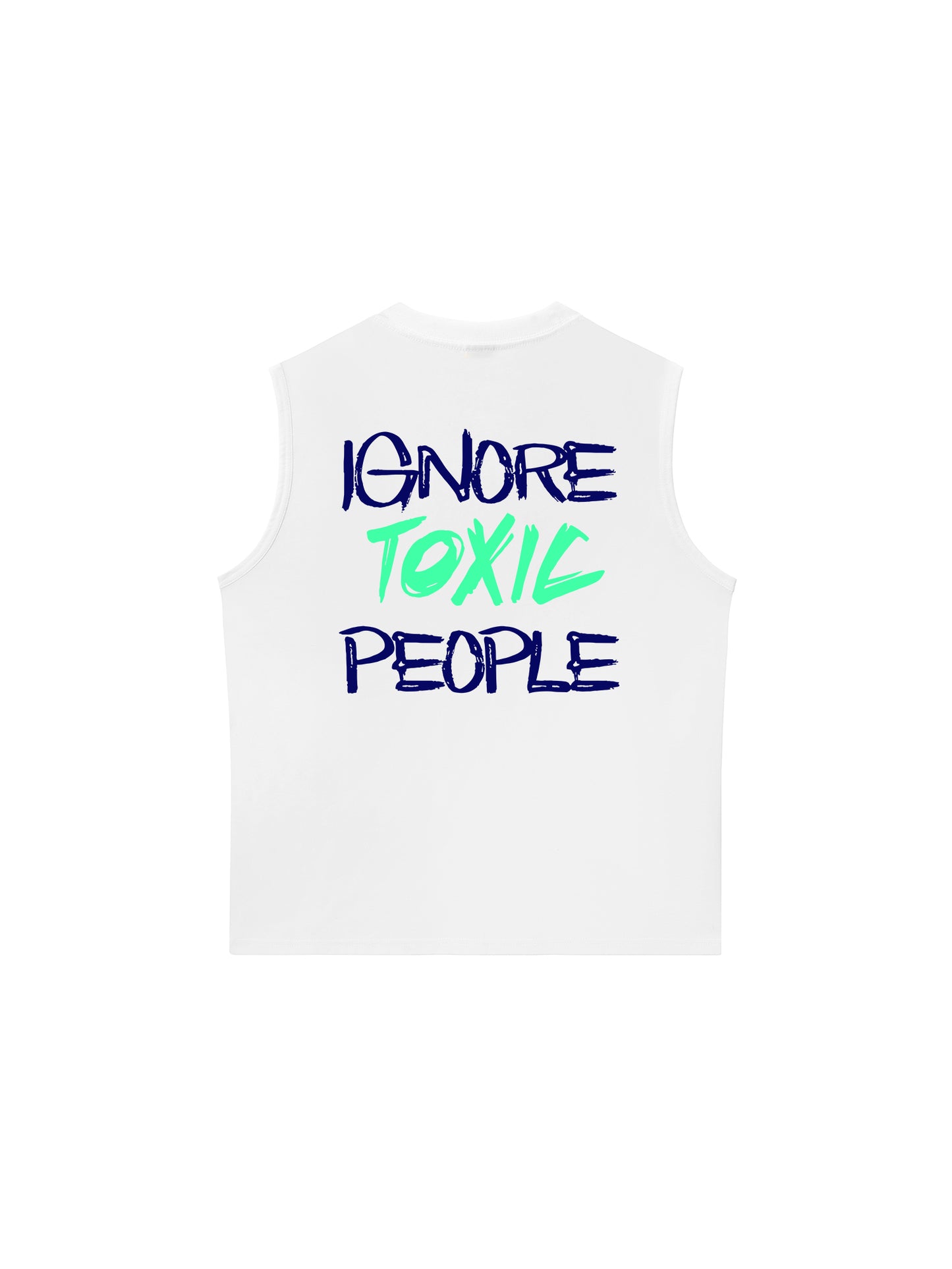 Áo Ba Lỗ Relaxed Fit Ignore Toxic People