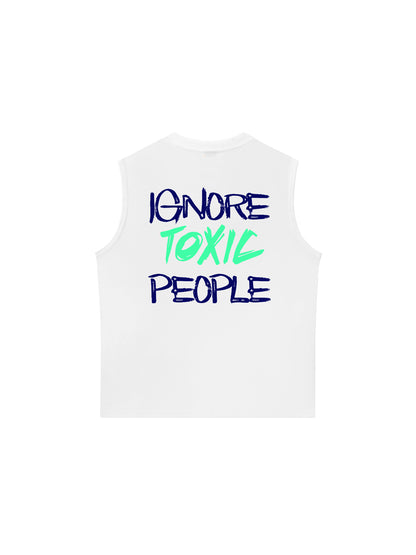 Áo Ba Lỗ Relaxed Fit Ignore Toxic People