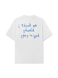 Áo Thun Relaxed Fit We Should Stay In Bed