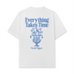 Áo Thun Relaxed Fit Everything Takes Time