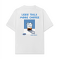 Áo Thun Relaxed Fit Less Talk More Coffee