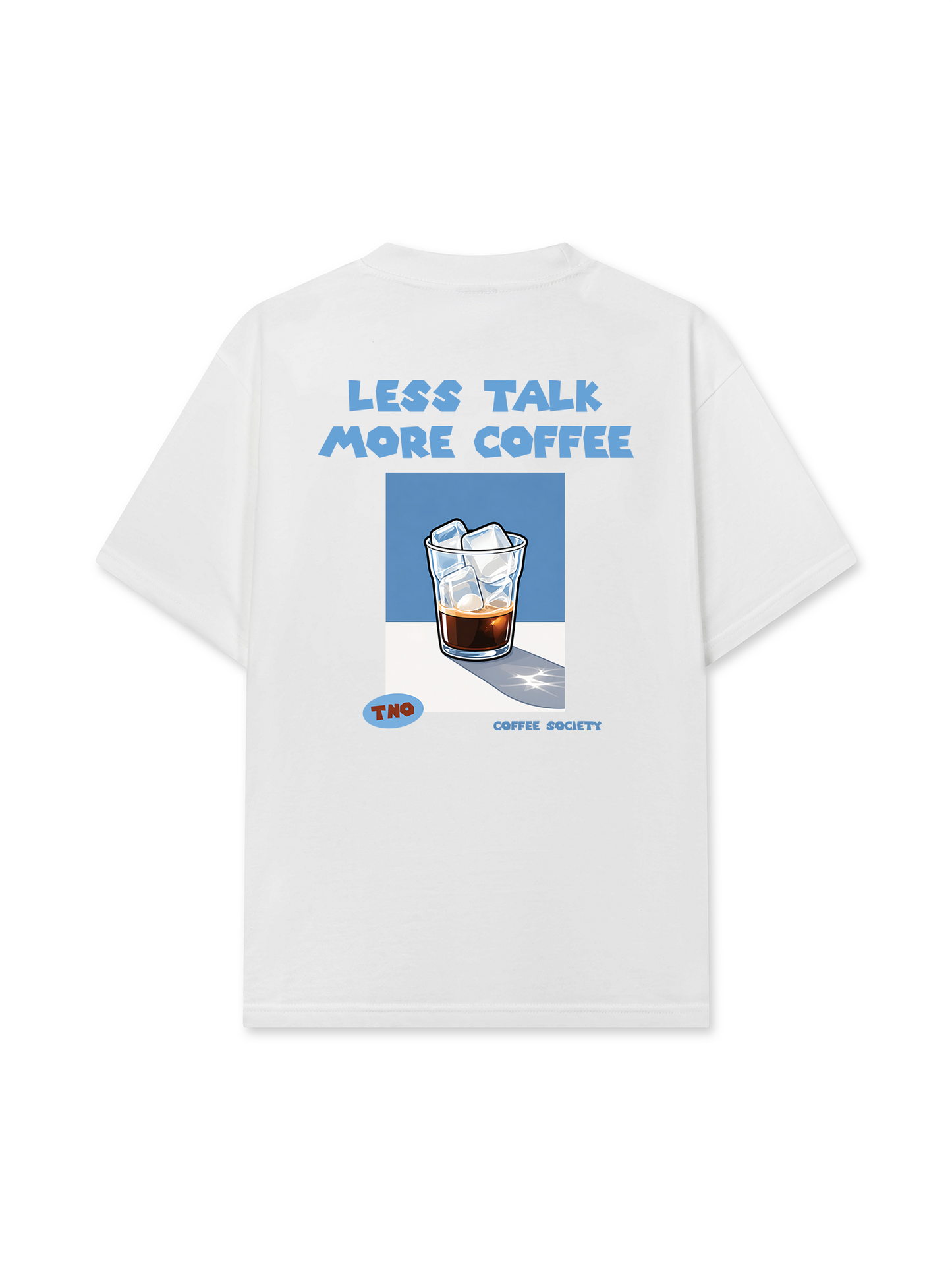Áo Thun Relaxed Fit Less Talk More Coffee