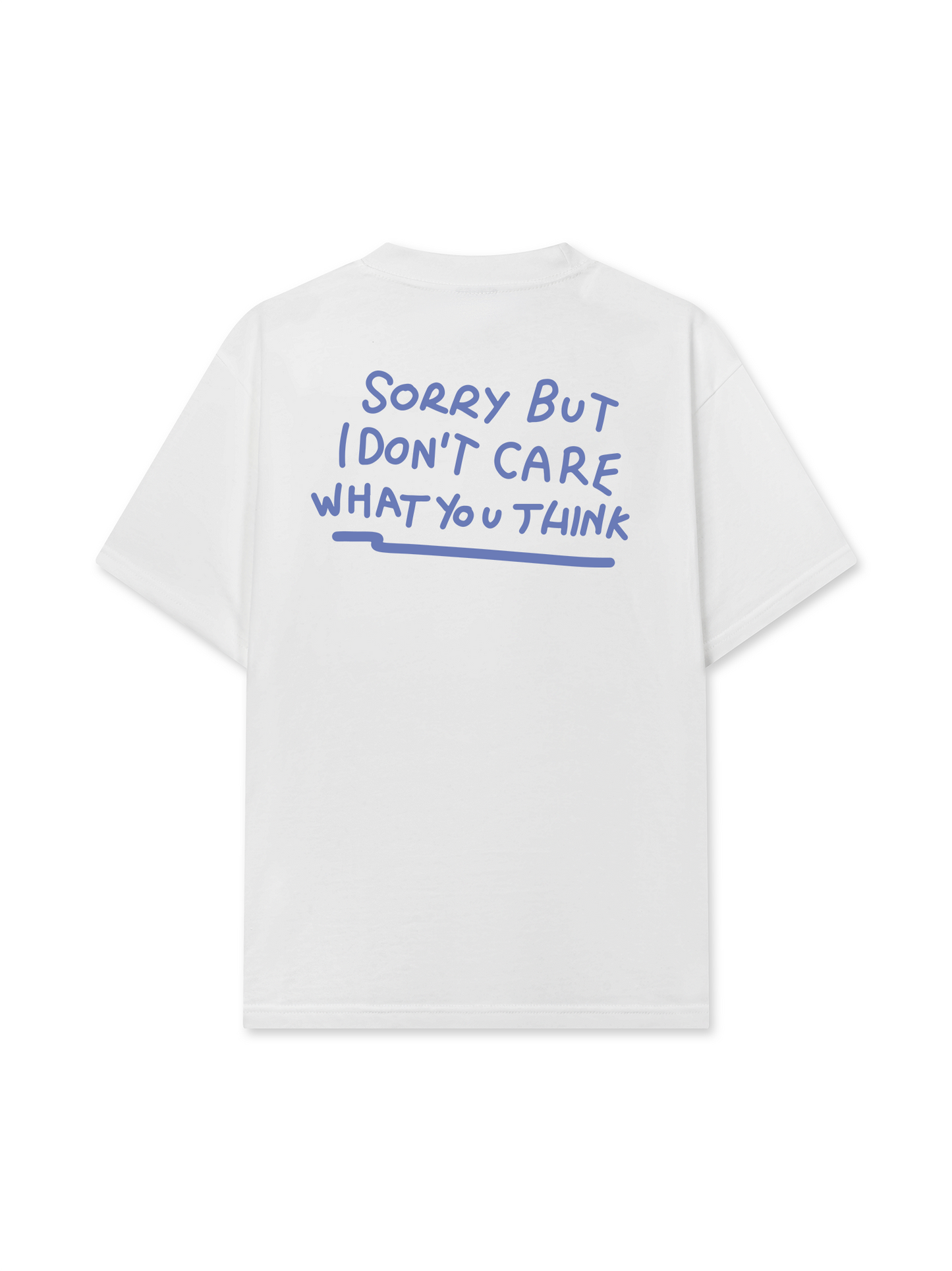 Áo Thun Relaxed Fit Sorry But I Don't Care