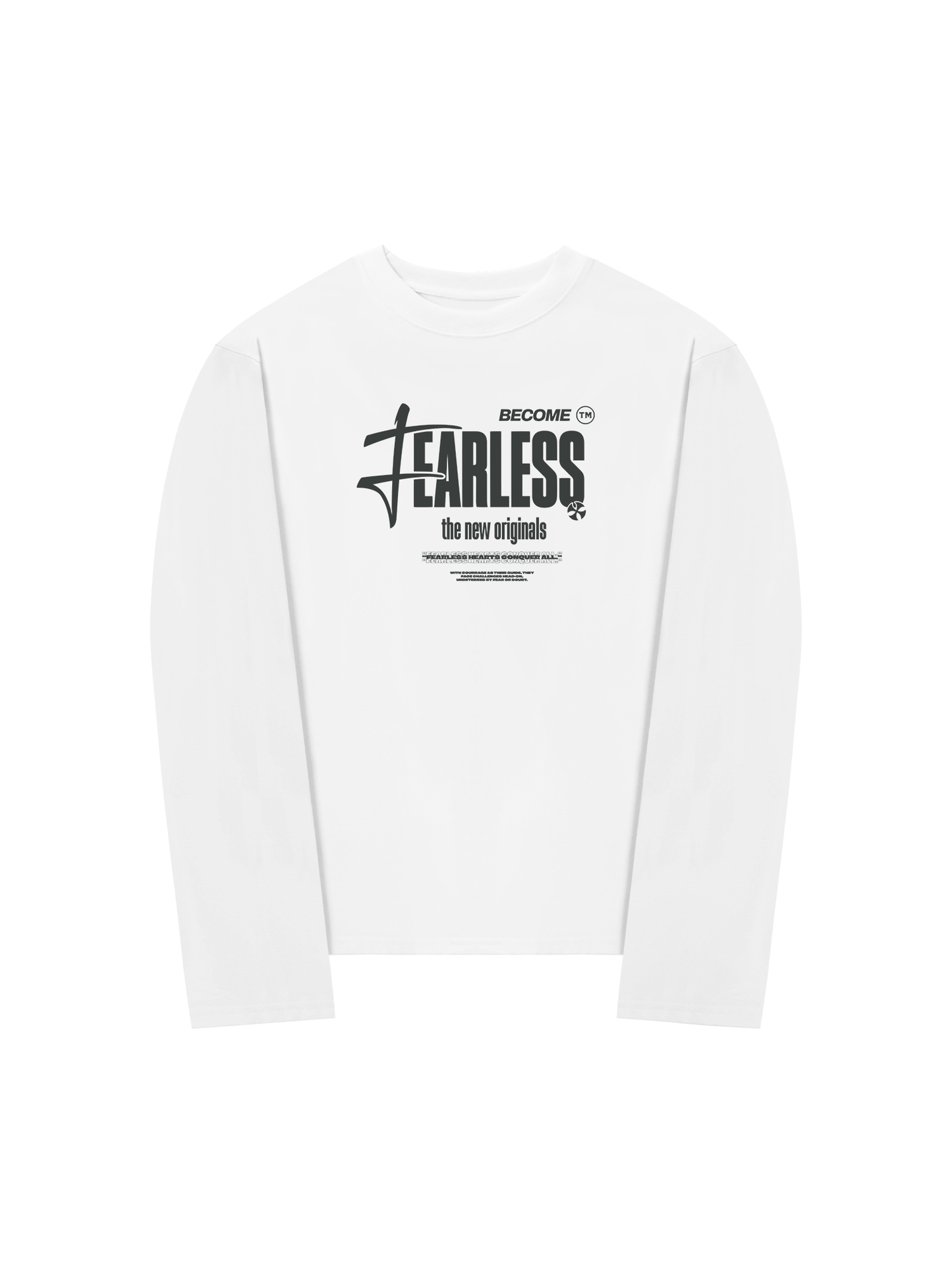 Áo Thun Dài Tay Be Bold Become Fearless