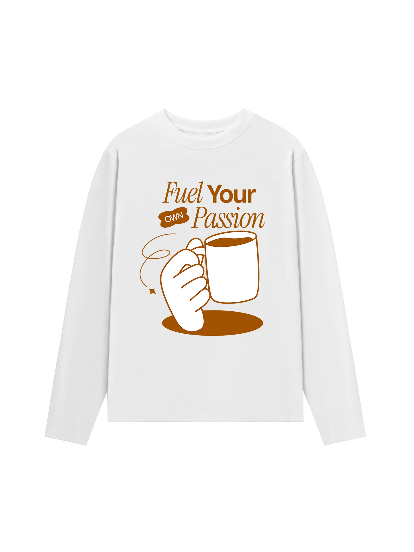 Áo Thun Dài Tay Fuel Your Own Passion