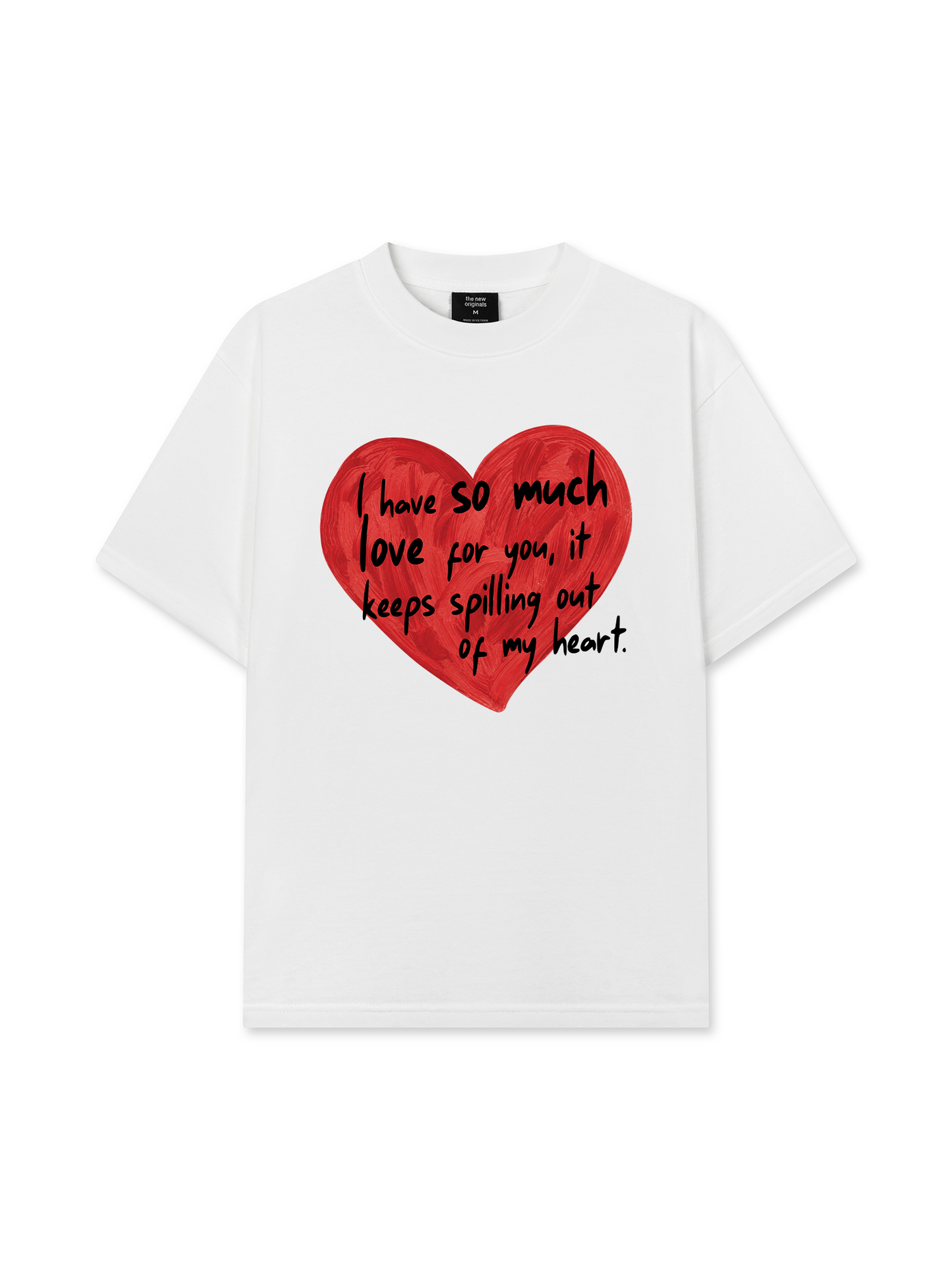 Áo Thun Relaxed Fit I Have So Much Love