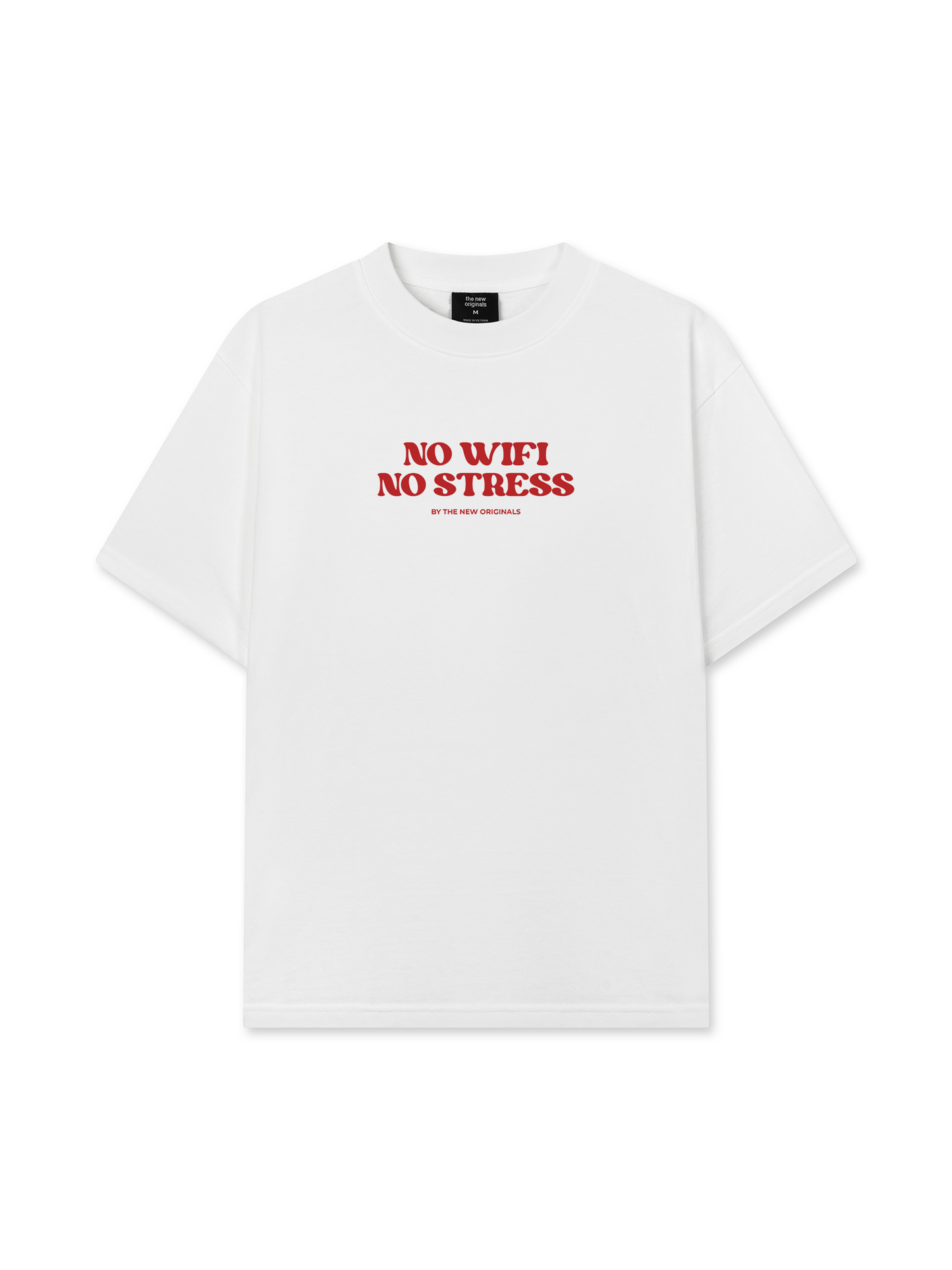 Áo Thun Relaxed Fit No Wifi No Stress