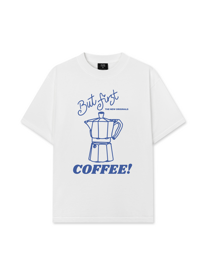 Áo Thun Relaxed Fit But First Coffee