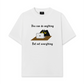 Áo Thun Relaxed Fit Animal Mood You Can Do Anything