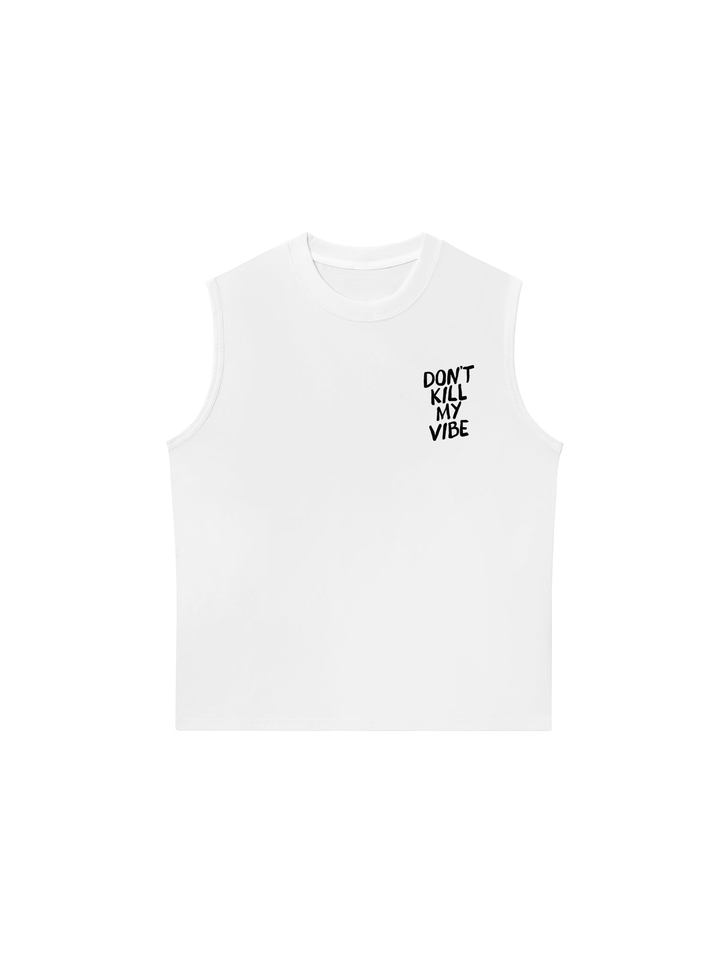 Áo Ba Lỗ Relaxed Fit Don_t Kill My Vibe