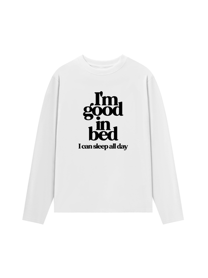 Áo Thun Dài Tay Life Vibe Good In Bed