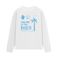 Áo Thun Dài Tay Take Me To The Beach